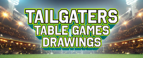 Tailgaters Table Games Drawings